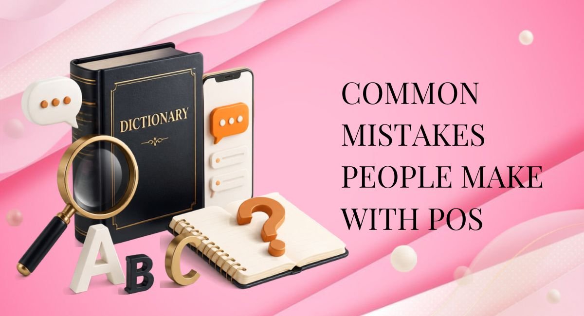 Common Mistakes People Make With POS