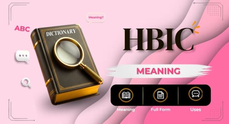 HBIC Meaning