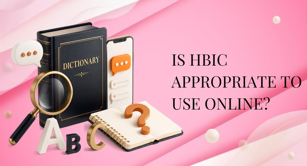 Is HBIC Appropriate to Use Online?