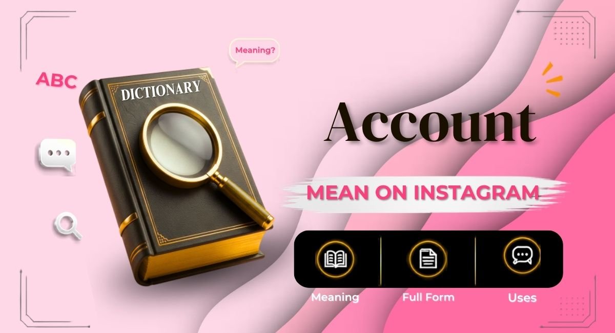 Account Mean on Instagram