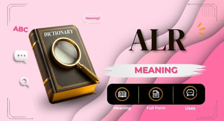 ALR Meaning
