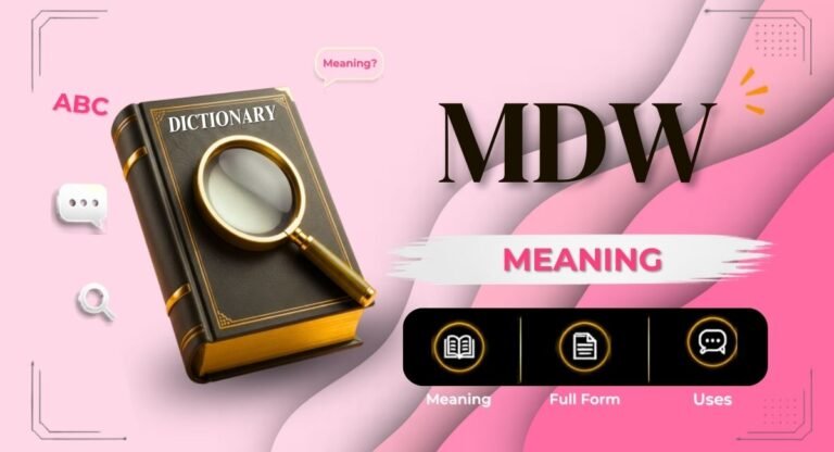 MDW Meaning